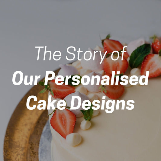 The Story of our Personalised Cake Designs at Jack & Beyond - Jack and Beyond